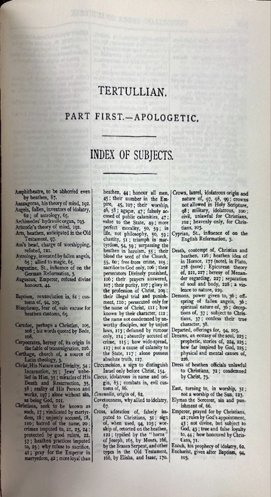 Latin Christianity: Its Founder, Tertullian — Apologetic and Disciplinary Writings — index page 2