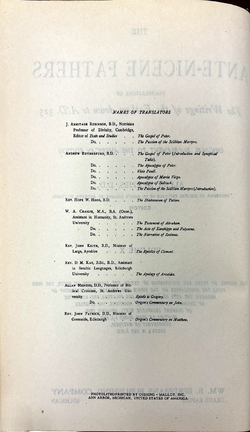 The Gospel of Peter; The Diatessaron of Tatian; The Apocalypse of Peter; The Vision of Paul; Apocryphal and Apocalyptic Writings; The Apology of Aristides; The Epistles of Clement; Origen's Commentaries on John and Matthew — Table of contents
