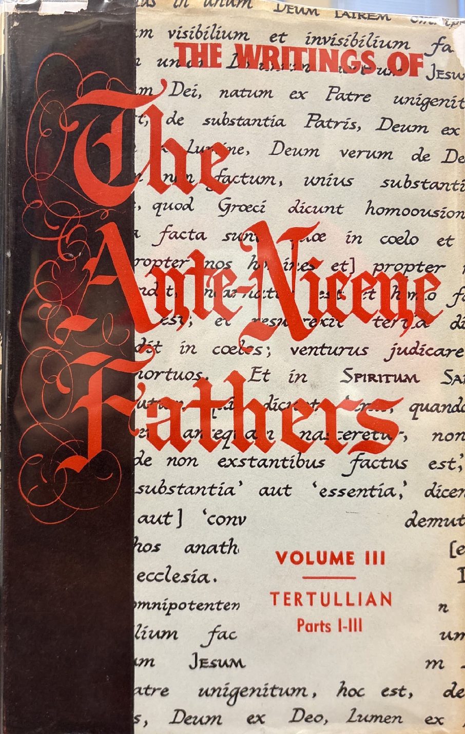 Latin Christianity: Its Founder, Tertullian — Apologetic and Disciplinary Writings — Cover