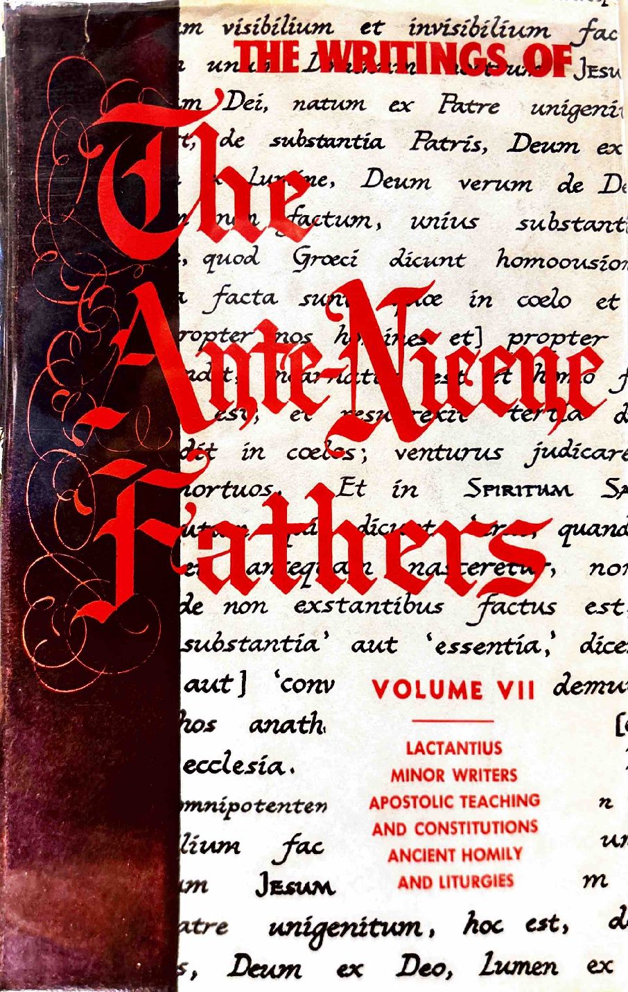 Lactantius; Venantius; Asterius; Victorinus; Dionysius; Apostolic Teaching and Constitutions; Homily and Liturgies — Cover