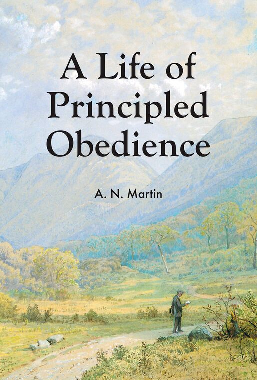Cover of A Life of Principled Obedience