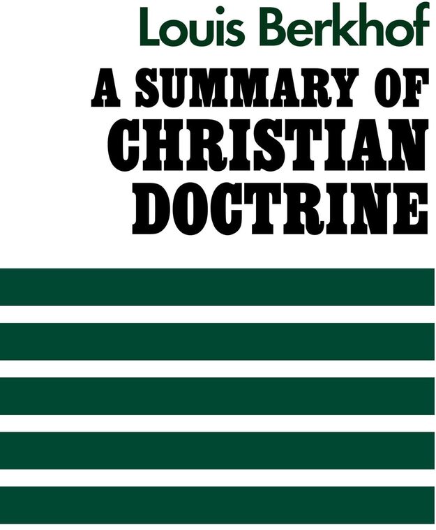 Cover of A Summary of Christian Doctrine
