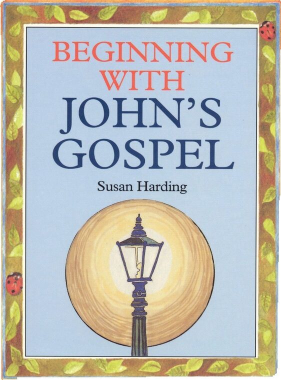 Cover of Beginning With John’s Gospel