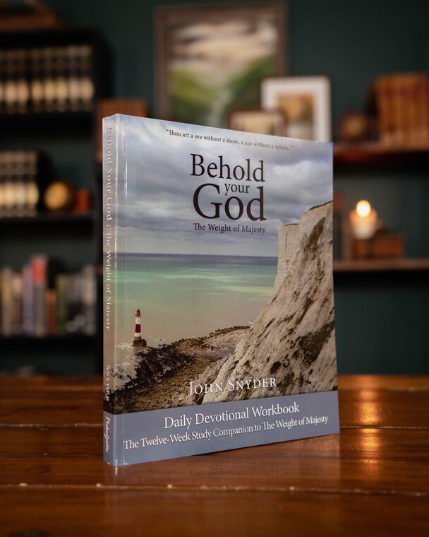 Cover of Behold Your God: The Weight of Majesty