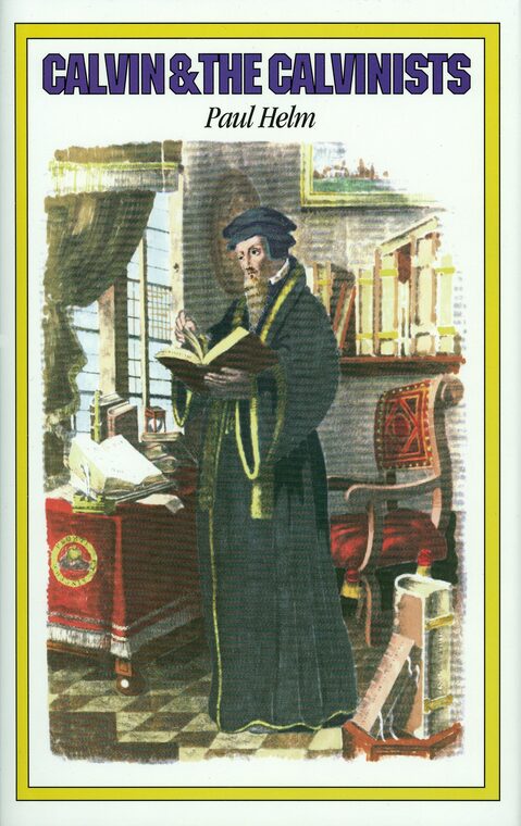 Cover of Calvin and the Calvinists