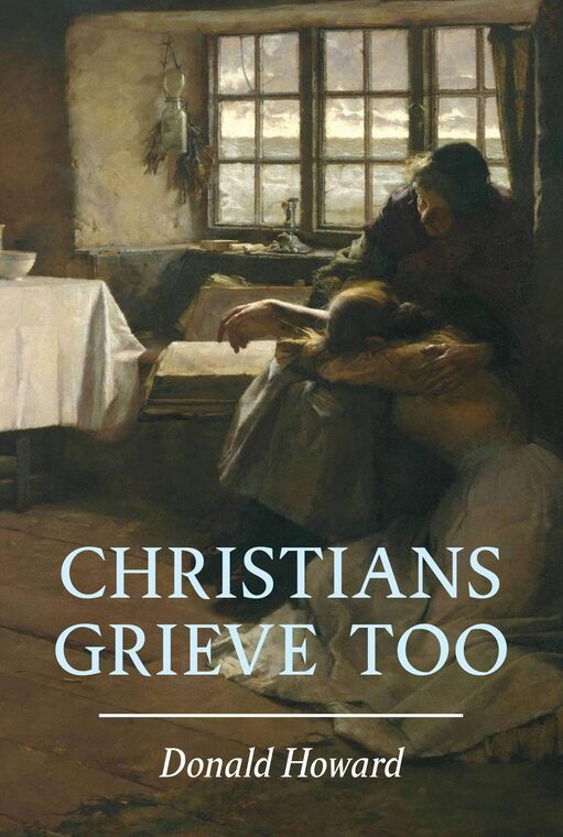 Cover of Christians Grieve Too