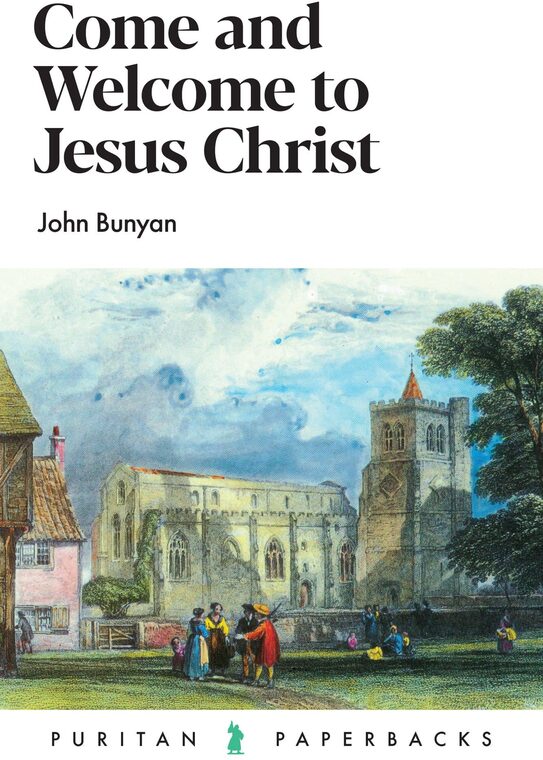 Cover of Come and Welcome to Jesus Christ