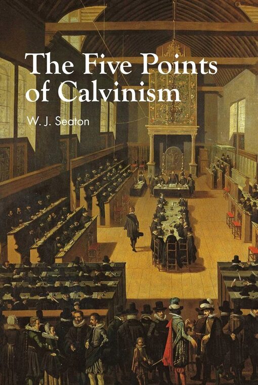 Cover of Five Points of Calvinism
