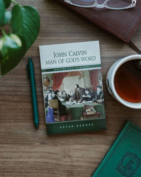 John Calvin, Man of God’s Word — Interior page