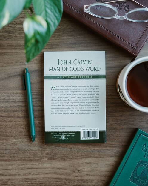 John Calvin, Man of God’s Word — Interior page