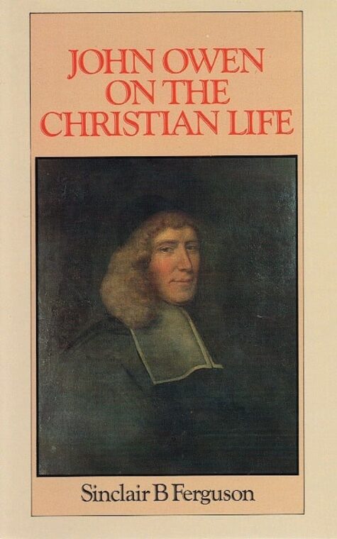 Cover of John Owen on the Christian Life