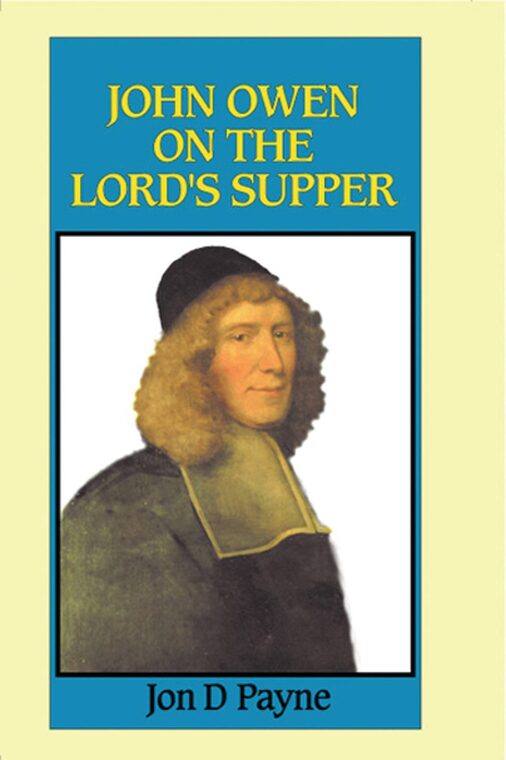 Cover of John Owen on the Lord’s Supper
