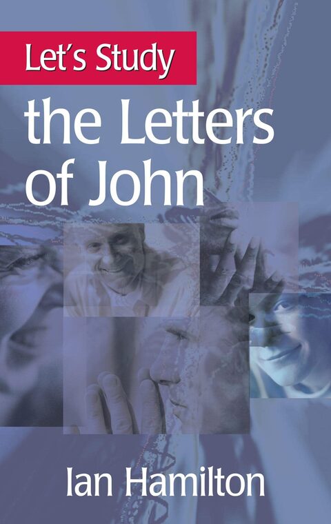 Cover of Let’s Study the Letters of John