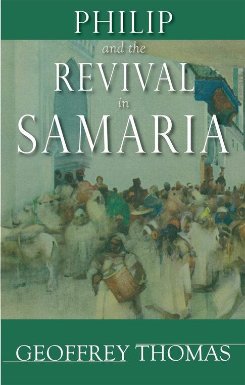 Cover of Philip and the Revival in Samaria