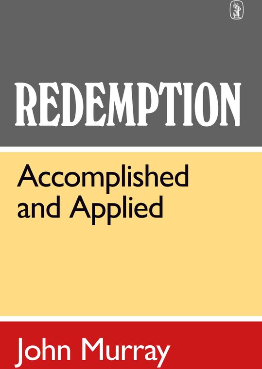 Cover of Redemption Accomplished and Applied