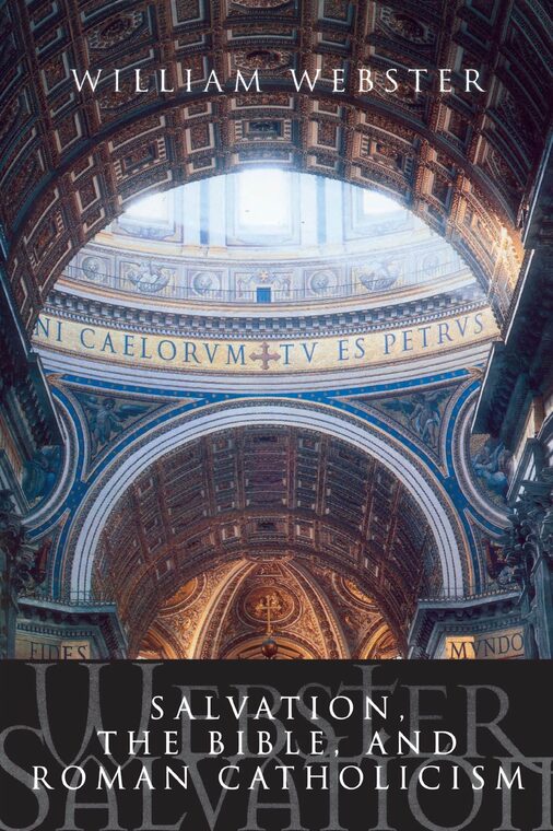 Cover of Salvation, the Bible & Roman Catholicism