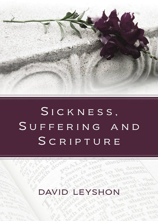 Cover of Sickness, Suffering and Scripture