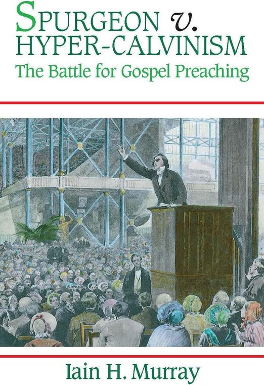 Cover of Spurgeon vs. Hyper-Calvinism