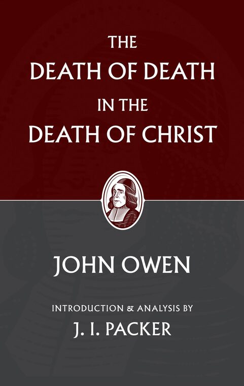 Cover of The Death of Death in the Death of Christ