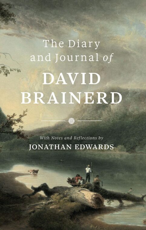 Cover of The Diary and Journal of David Brainerd