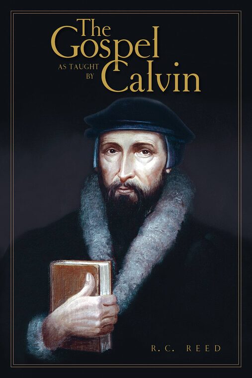 Cover of The Gospel as Taught by Calvin
