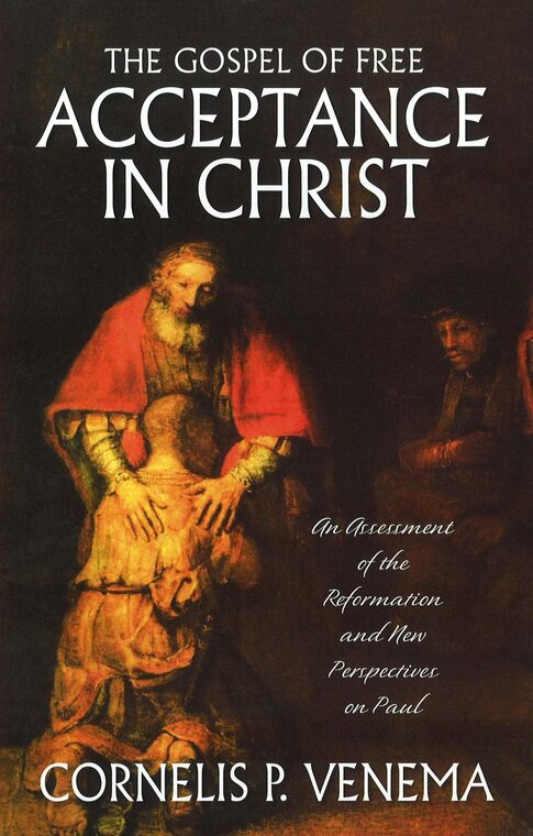 Cover of The Gospel of Free Acceptance in Christ