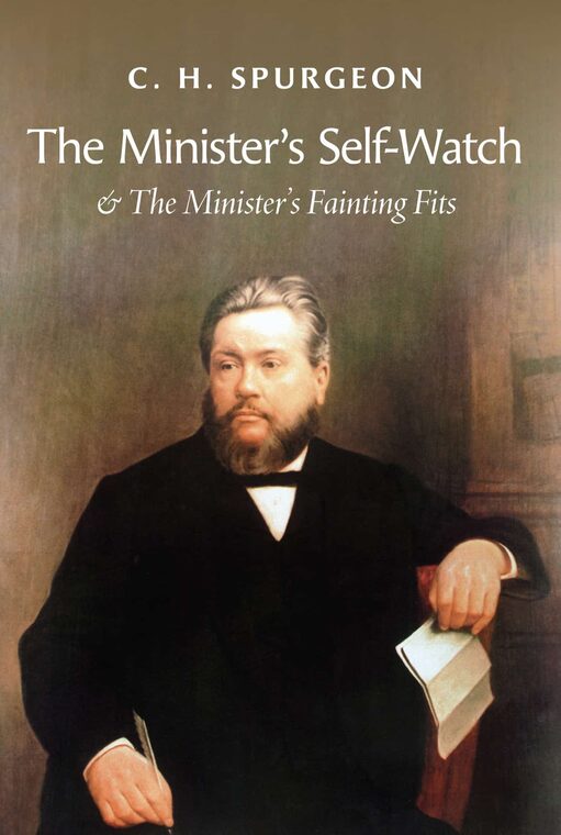 Cover of The Minister’s Self-Watch
