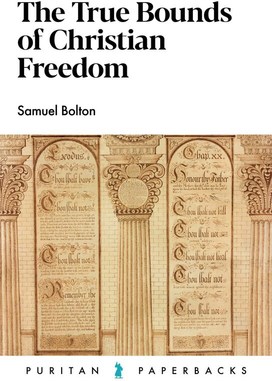 Cover of The True Bounds of Christian Freedom