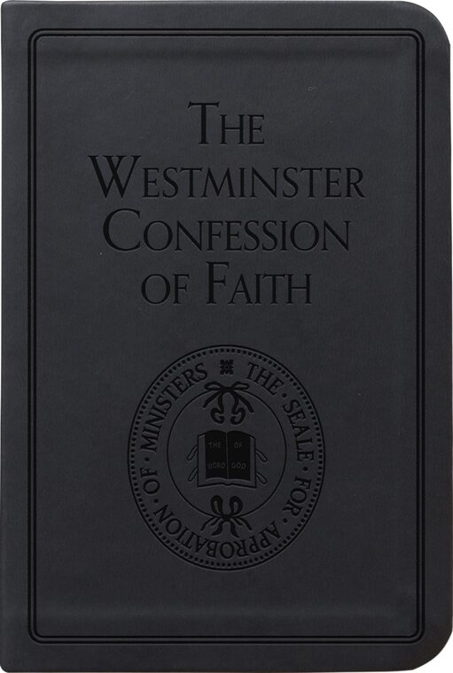 Cover of The Westminster Confession of Faith