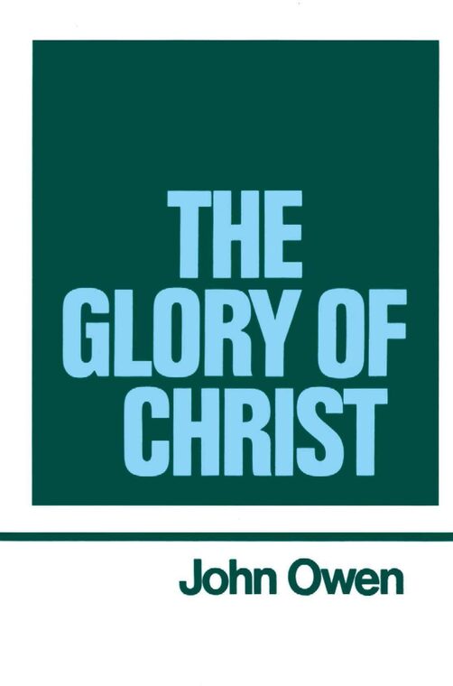 Cover of The Glory of Christ