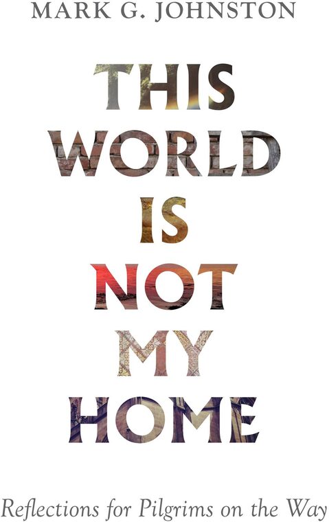 Cover of This World Is Not My Home