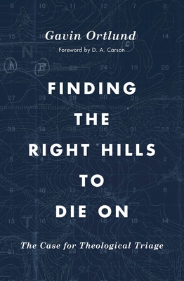 Cover of Finding the Right Hills to Die On