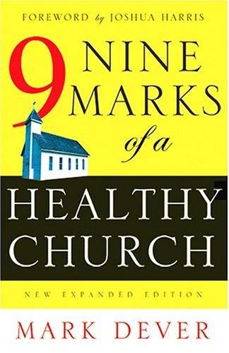 Cover of Nine Marks of a Healthy Church