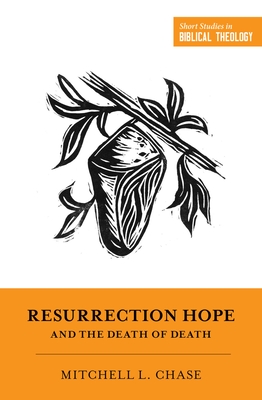 Cover of Resurrection Hope and the Death of Death
