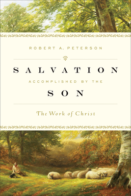 Cover of Salvation Accomplished by the Son