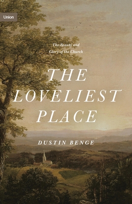 Cover of The Loveliest Place