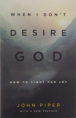 Cover of When I Don't Desire God