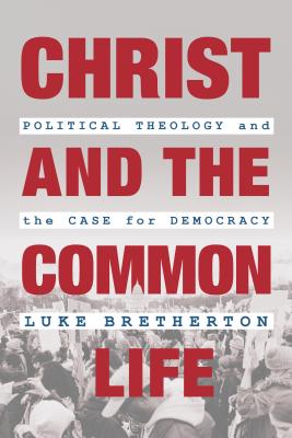 Cover of Christ and the Common Life