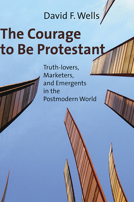 Cover of The Courage to Be Protestant