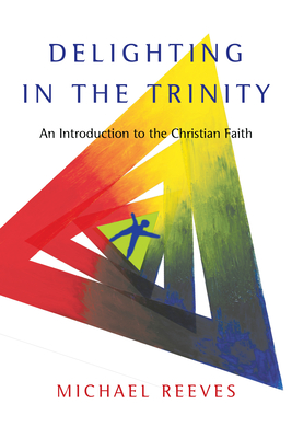 Cover of Delighting in the Trinity