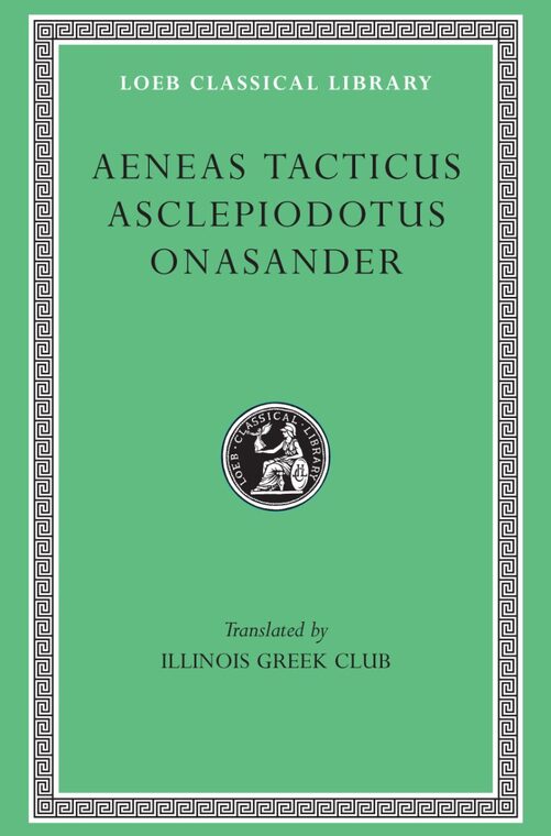 Cover of Aeneas Tacticus, Asclepiodotus, and Onasander