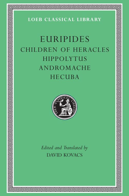 Cover of Children of Heracles. Hippolytus. Andromache. Hecuba