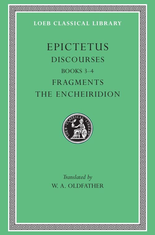 Cover of Discourses, Books 3-4. Fragments. The Encheiridion