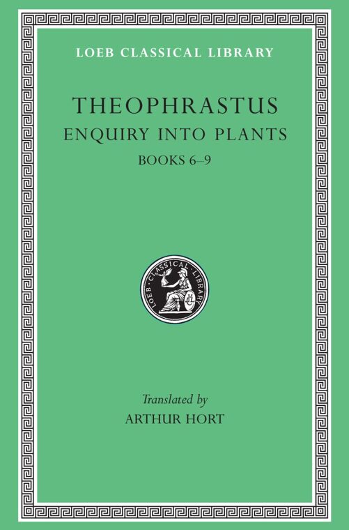Cover of Enquiry into Plants, Volume II: Books 6-9. On Odours. Weather Signs
