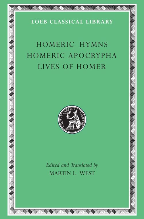 Cover of Homeric Hymns. Homeric Apocrypha. Lives of Homer