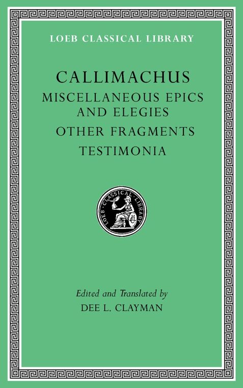 Cover of Miscellaneous Epics and Elegies. Other Fragments. Testimonia