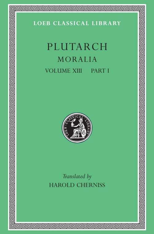 Cover of Moralia, Volume XIII: Part 1