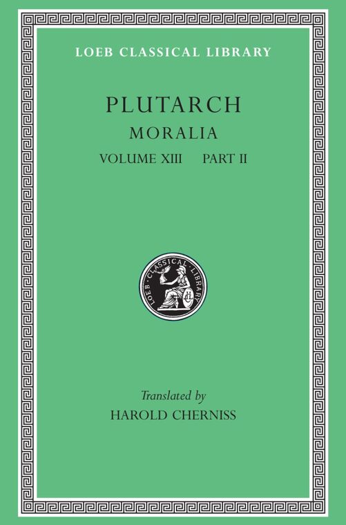 Cover of Moralia, Volume XIII: Part 2