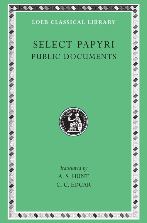 Cover of Select Papyri, Volume II: Public Documents