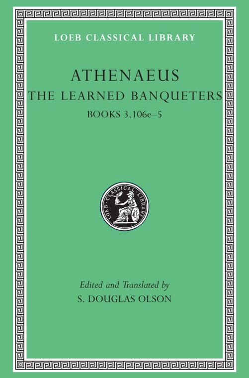 Cover of The Learned Banqueters, Volume II: Books 3.106e-5